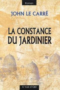 La constance du jardinier