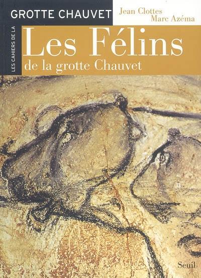 Les félins de la grotte Chauvet