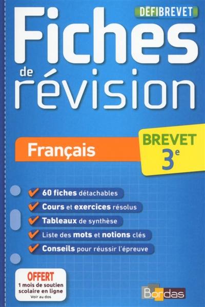 Français, brevet, 3e : fiches de révision