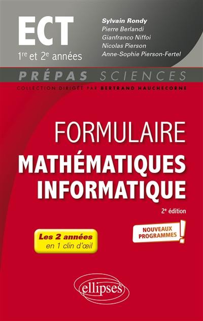 Formulaire mathématiques informatique ECT 1re et 2e années : nouveaux programmes