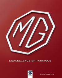 MG : l'excellence britannique