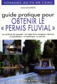 Voyager au fil de l'eau : le permis fluvial