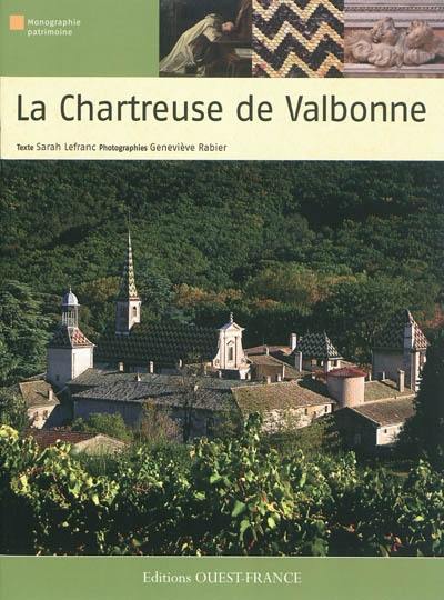 La chartreuse de Valbonne