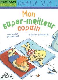 Mon super-meilleur copain