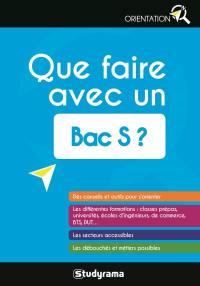 Que faire avec un bac S ?