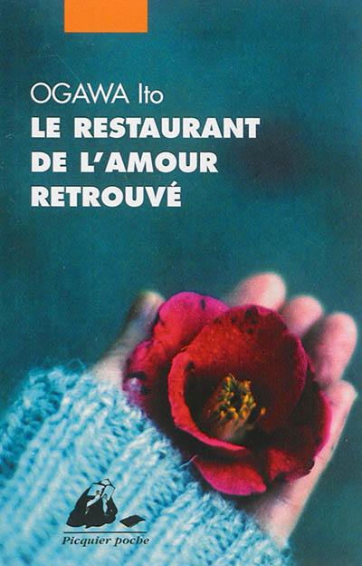 Le restaurant de l'amour retrouvé