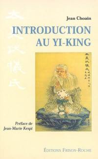 Introduction au Yi-king : aux sources symboliques du Swastika