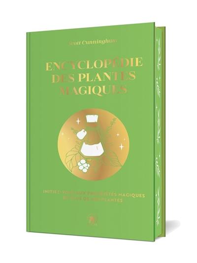 Encyclopédie des plantes magiques