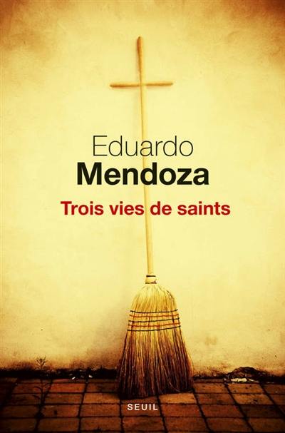 Trois vies de saints