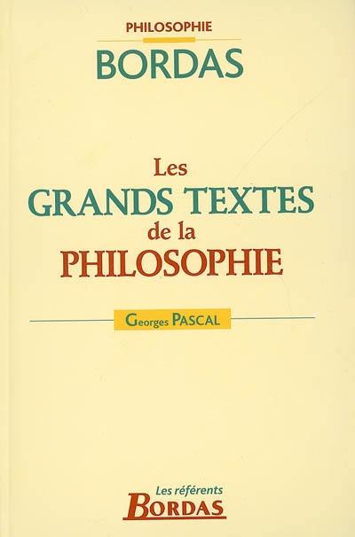 Les grands textes de la philosophie