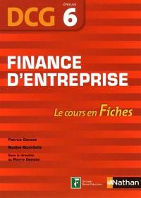 Finance d'entreprise, DCG, épreuve 6 : le cours en fiches