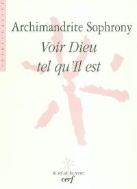 Voir Dieu tel qu'Il est