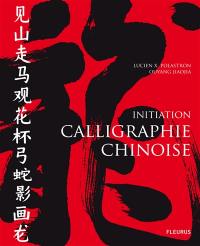 Calligraphie chinoise : initiation