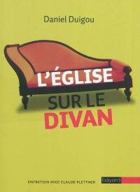 L'Eglise sur le divan : entretien avec Claude Plettner