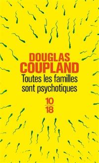 Toutes les familles sont psychotiques