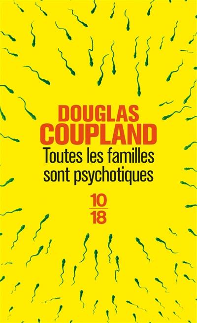 Toutes les familles sont psychotiques