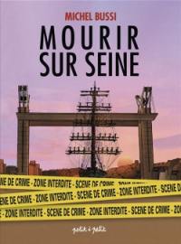 Mourir sur Seine : coffret