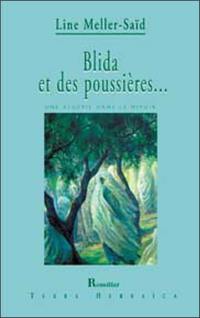 Blida et des poussières... : une Algérie dans le miroir