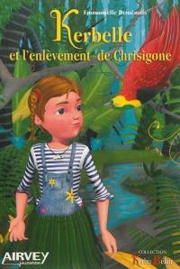 Kerbelle et l'enlèvement de Chrisigone