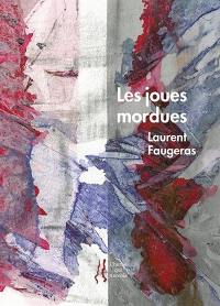 Les joues mordues : poèmes