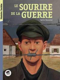 Le sourire de la guerre