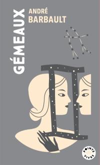 Gémeaux (21 mai-21 juin)