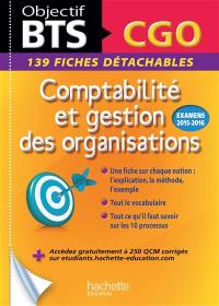 Comptabilité et gestion des organisations, BTS CGO : 139 fiches détachables