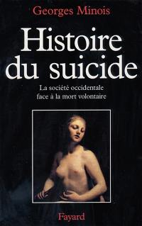 Histoire du suicide : la société occidentale face à la mort volontaire