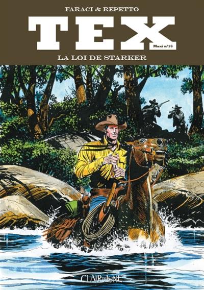 Tex maxi. Vol. 16. La loi de Starker