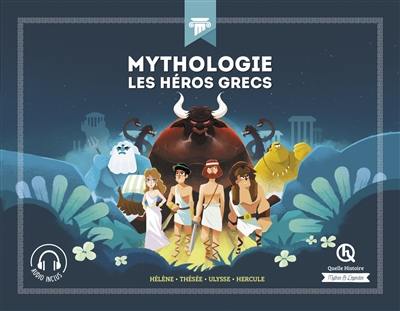 Mythologie : les héros grecs Mythologie : les héros grecs