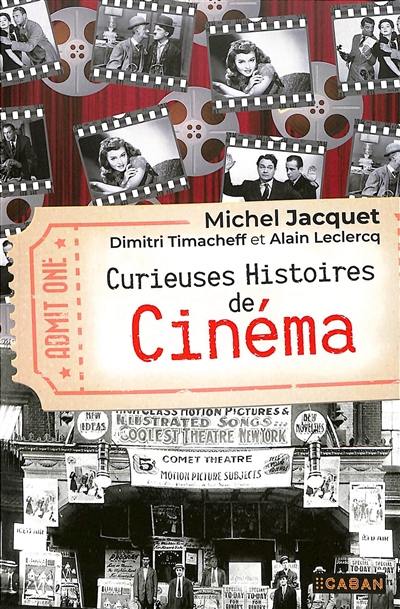 Curieuses histoires du cinéma