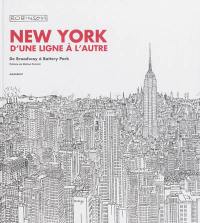 New York, d'une ligne à l'autre : de Broadway à Battery Park