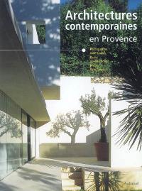 Architectures contemporaines en Provence