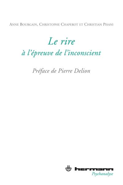 Le rire à l'épreuve de l'inconscient