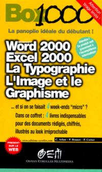 Box 1000 : Word 2000, Excel 2000, la typographie, l'image