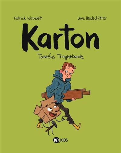 Karton. Vol. 1. Taméus Trognebarde