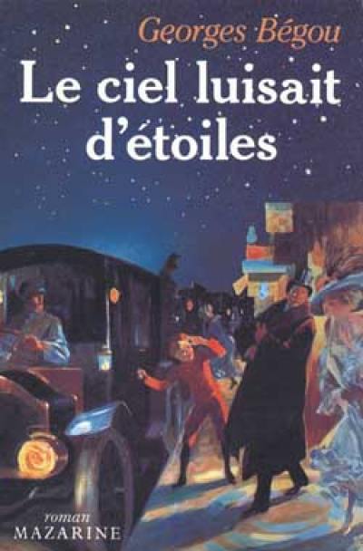 Le Ciel luisait d'étoiles