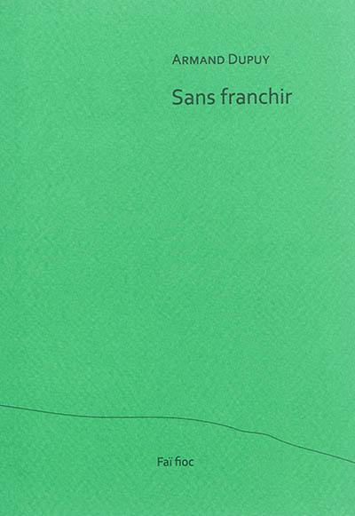 Sans franchir