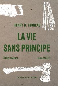 La vie sans principe