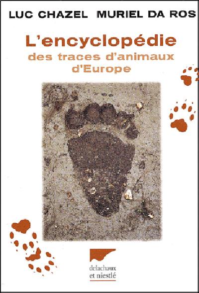 L'encyclopédie des traces d'animaux