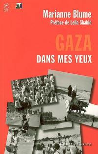 Gaza dans mes yeux