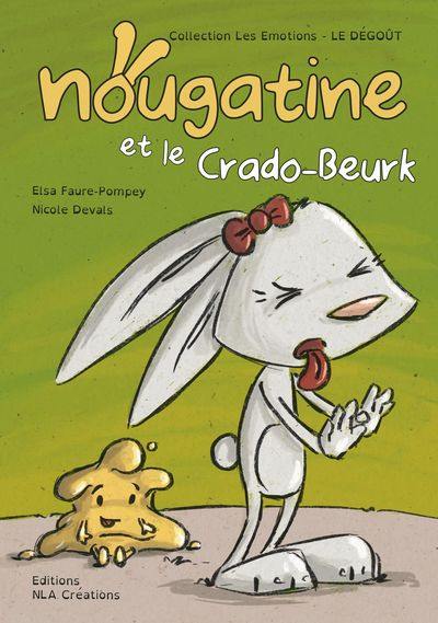 Nougatine et le Crado-Beurk