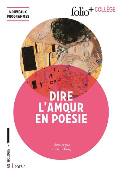 Dire l'amour en poésie