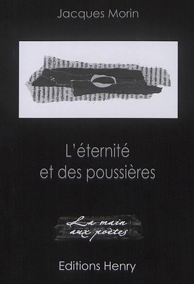 L'éternité et des poussières