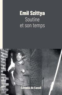 Soutine et son temps