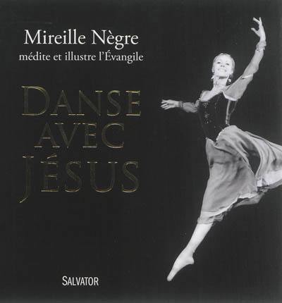 Danse avec Jésus