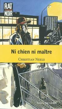 Ni chien ni maître