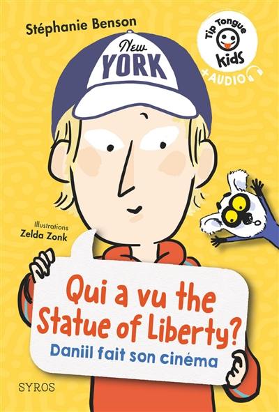 Qui a vu the statue of Liberty ? : Daniil fait son cinéma