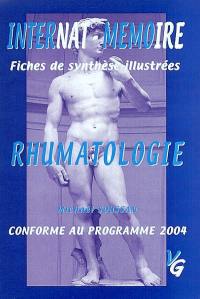 Rhumatologie : internat-mémoire, fiches de synthèse illustrées, conforme au programme 2004