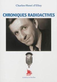 Chroniques radioactives